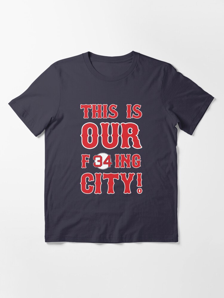 This Is Our F34ing City MLB Boston Red Sox T-Shirt - Personalized Gifts:  Family, Sports, Occasions, Trending