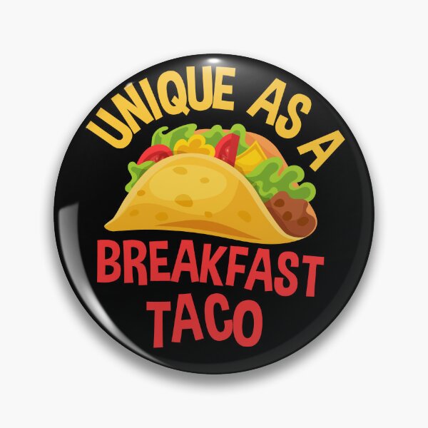 Item preview, Unique As A Breakfast Taco designed and sold by Full Moon.