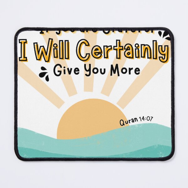 Item preview, Quran Verse Design: If you are grateful i will certainly give you more, quran wall art,quran in english designed and sold by spaceopy.