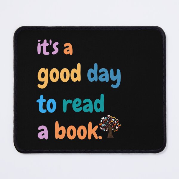 Item preview, It's A Good Day To Read A Book designed and sold by hamoodeh2022.