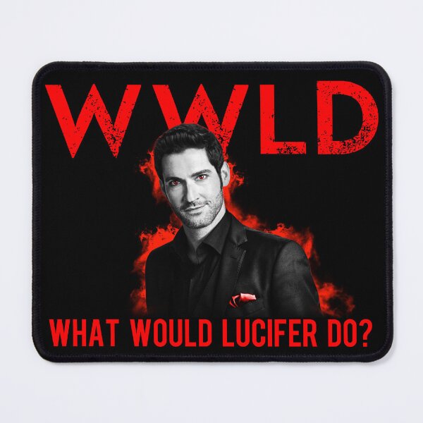 Item preview, What Would Lucifer Do? designed and sold by Kristin Harris Productions: Fanart Designs.