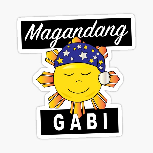 Magandang Gabi" Sticker for Sale by pilipinosticker | Redbubble