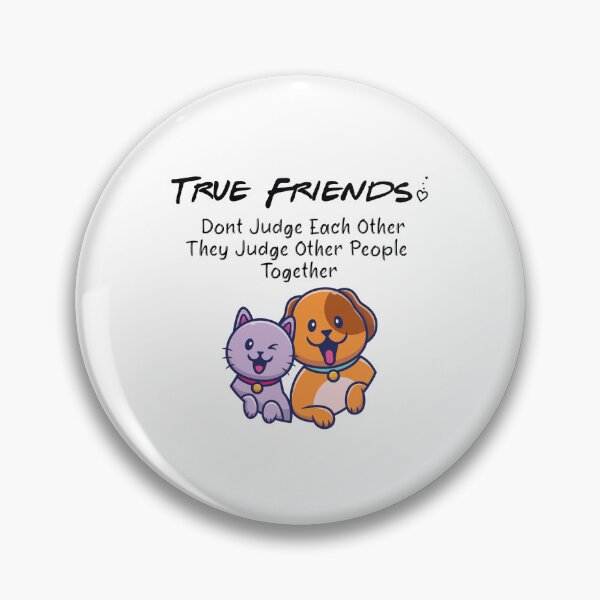 Item preview, True Friends Dont Judge Each Other They Judge Other People Together - Best Friends Forever designed and sold by secretbox.
