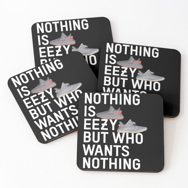 Item preview, Nothing is EEZY But Who Wants Nothing Motivational Sneakerhead Design designed and sold by The-Snkr-Shop.