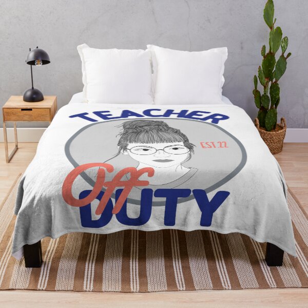 Item preview, TEACHER OFF DUTY designed and sold by GAADesignz.