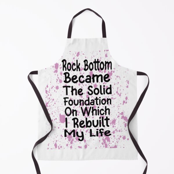 Item preview, Rock bottom became the solid foundation on which I rebuilt my life designed and sold by Lezbo1986.