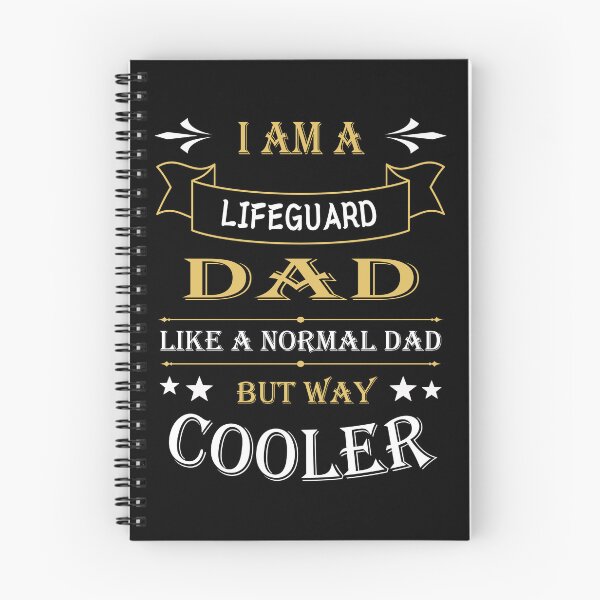 Item preview, I'AM A LIFEGUARD DAD, LIKE A NORMAL DAD BUT WAY COOLER designed and sold by LOGPRO.
