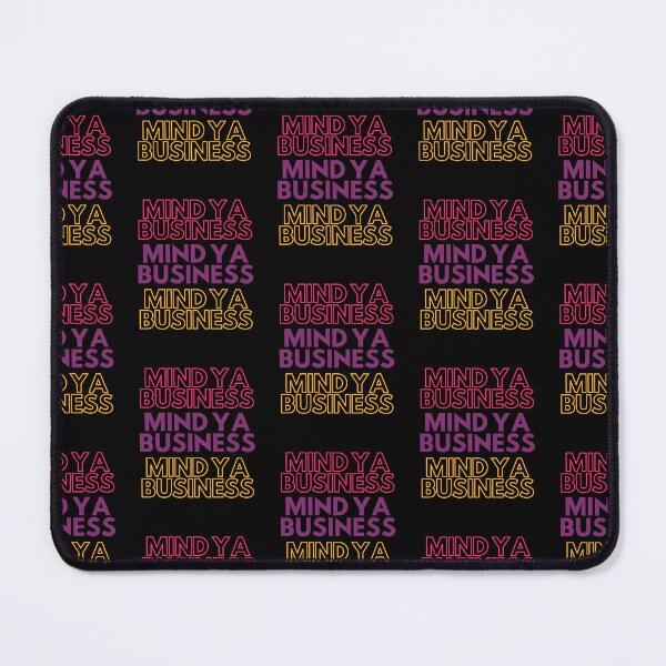 Item preview, Mind ya business designed and sold by Shambusiness.