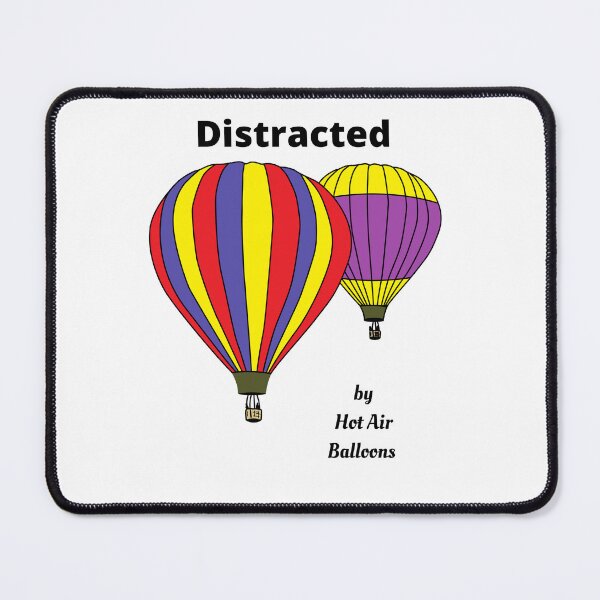 Item preview, Distracted by hot air balloons  designed and sold by TruLuv.