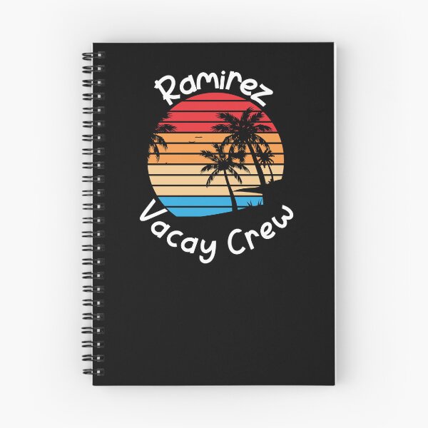 Item preview, Ramirez Vacay Crew Ramirez Family Vacation designed and sold by RoguePixel.