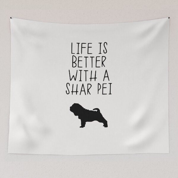 Item preview, Life Is Better With A Shar Pei designed and sold by kindxinn.