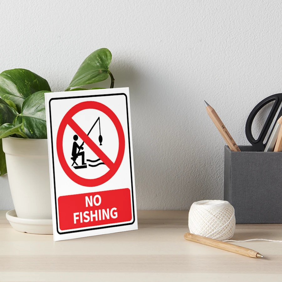 No Fishing Allowed with Icon Portrait - Wall Sign