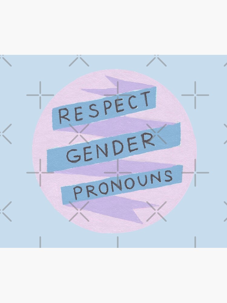 Respect Gender Pronouns Tapestry By Seraphim0843 Redbubble 6334