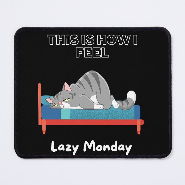Item preview, This is how I Feel Monday designed and sold by Suko8423.