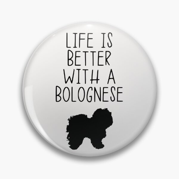 Item preview, Life Is Better With A Bolognese designed and sold by kindxinn.