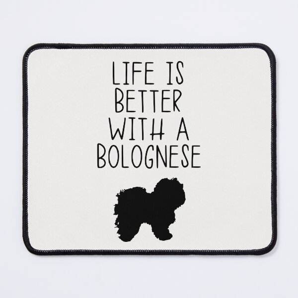Item preview, Life Is Better With A Bolognese designed and sold by kindxinn.
