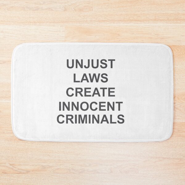 Item preview, Unjust laws create innocent criminals designed and sold by Politics-Corner.