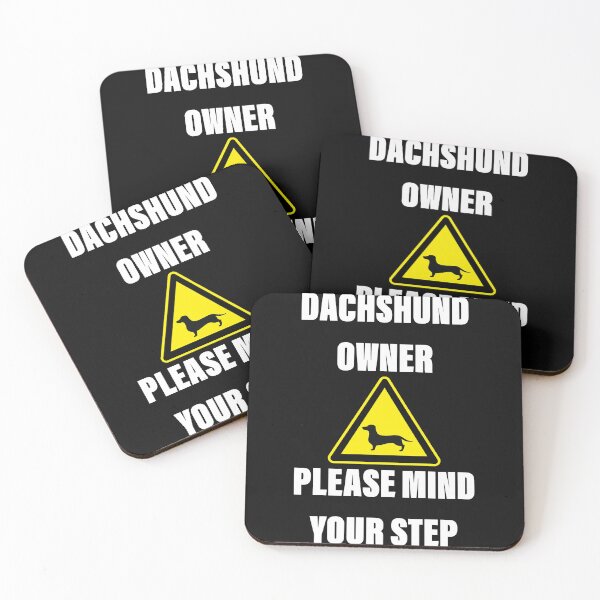 Item preview, Dachshund Owner Please Mind Your Step designed and sold by Daschunddesigns.