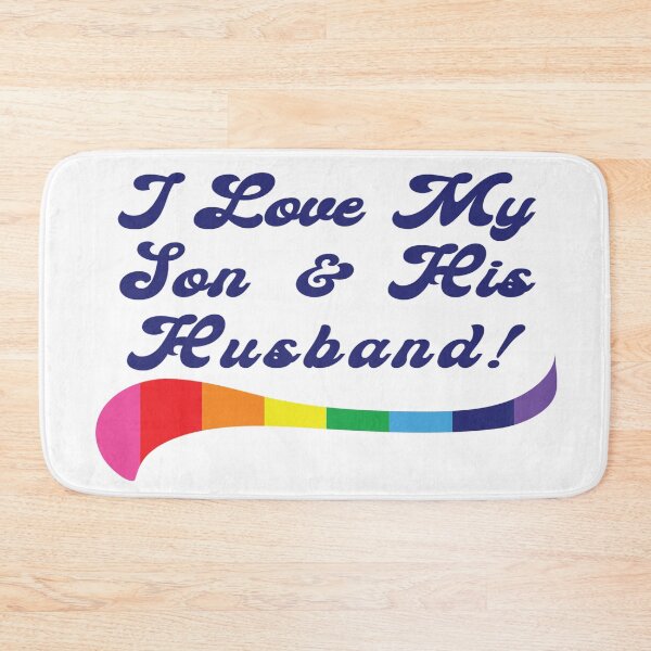 Item preview, I Love My gay Son & His Husband -  Gay Pride designed and sold by MauveMoves.