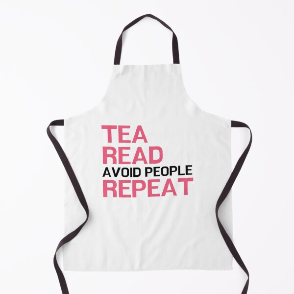 Item preview, Tea, Read, Avoid People, Repeat - for literature lovers designed and sold by ThreadlyAndCo.