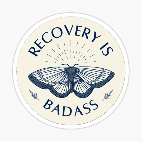 Item preview, Recovery Is Badass - Light Background designed and sold by obsessive-frog.