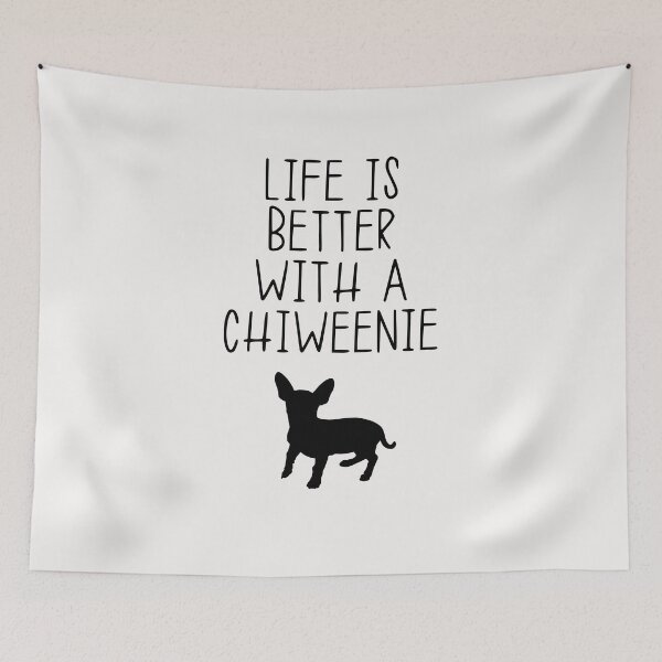Item preview, Life Is Better With A Chiweenie designed and sold by kindxinn.