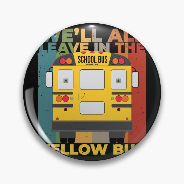 Item preview, We'll all leave in a yellow bus designed and sold by arkantus.