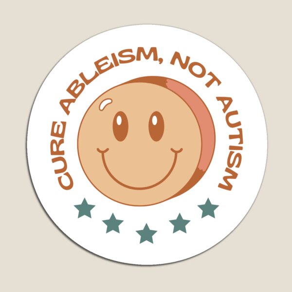 Item preview, Cure Ableism Not Autism designed and sold by obsessive-frog.