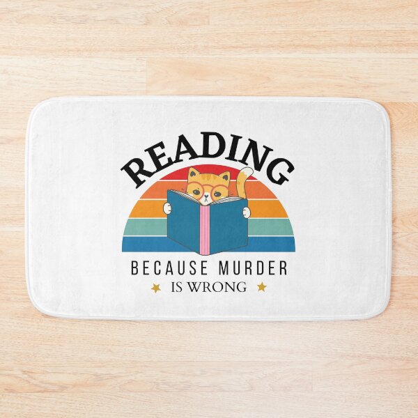 Item preview, Reading Because Murder is Wrong - Antisocial Book Lover designed and sold by ThreadlyAndCo.