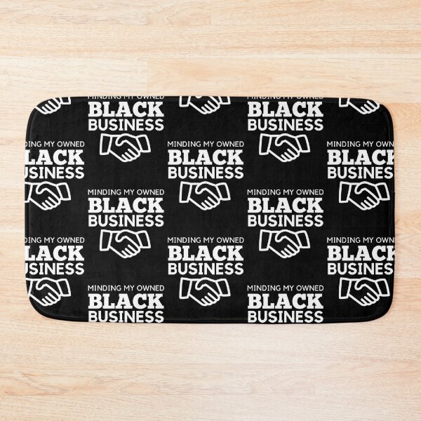 Item preview,  Minding my owned black business designed and sold by Shambusiness.