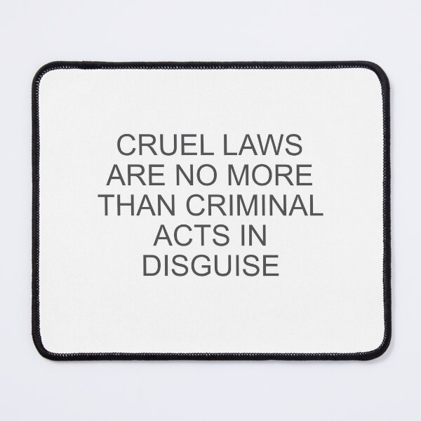Item preview, Cruel laws are no more than criminal acts designed and sold by Politics-Corner.