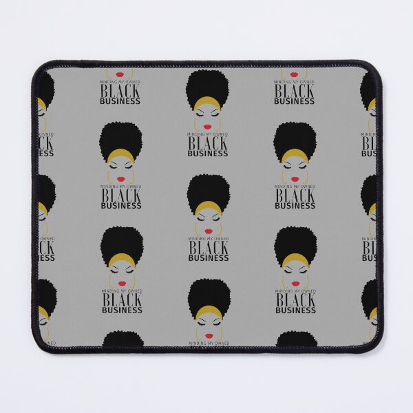 Item preview,   Minding my owned black business designed and sold by Shambusiness.