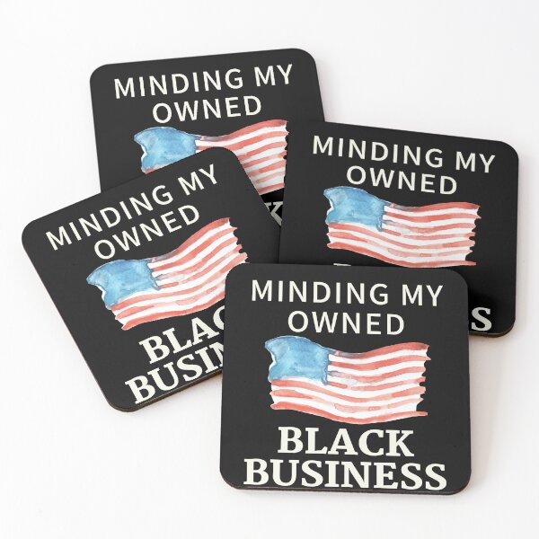 Item preview, Minding my owned black business designed and sold by Shambusiness.