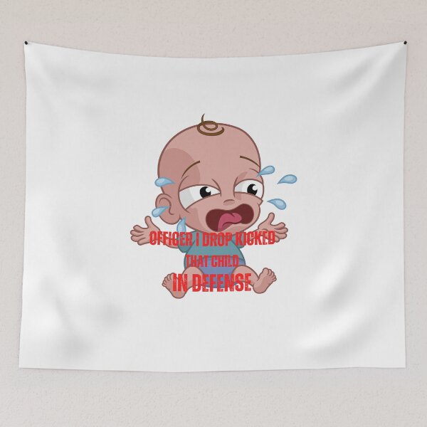 Item preview, officer i drop kicked that child in defense designed and sold by Soofingscapes.