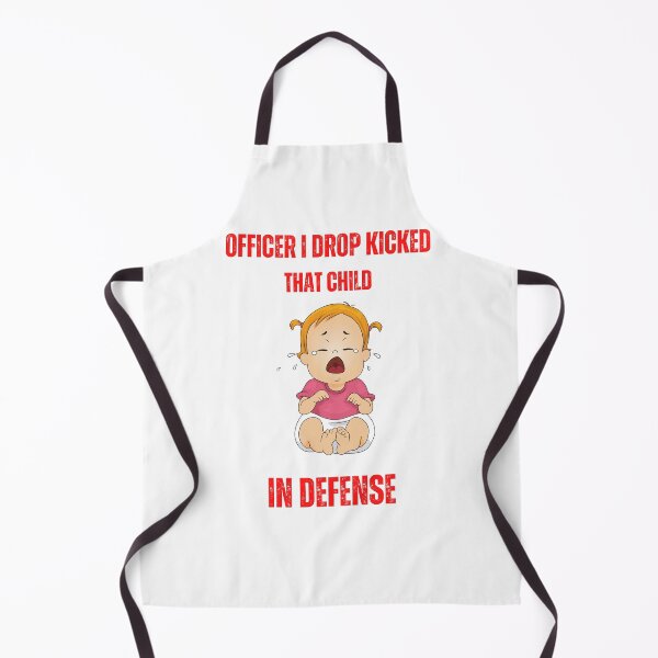 Item preview, officer i drop kicked that child in self defense designed and sold by Soofingscapes.