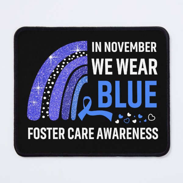 Item preview, Rainbow In November We Wear Blue Foster Care Awareness designed and sold by Mnrshirley.