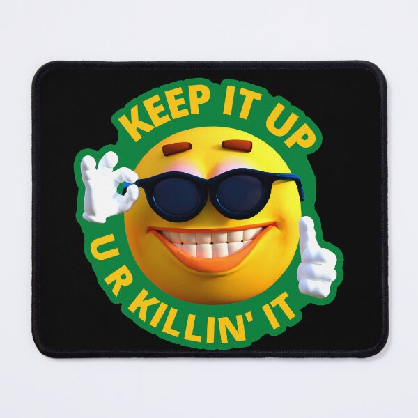 Item preview, Keep it up you are killing it designed and sold by LewisRichie.