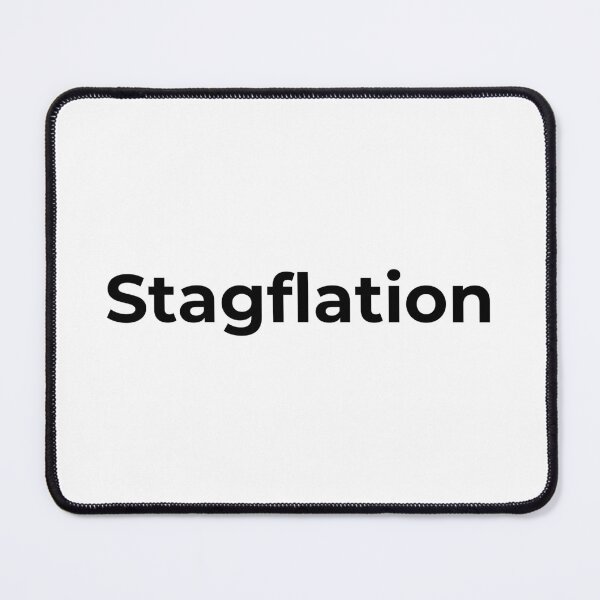 Item preview, Stagflation designed and sold by BubbleManShop.