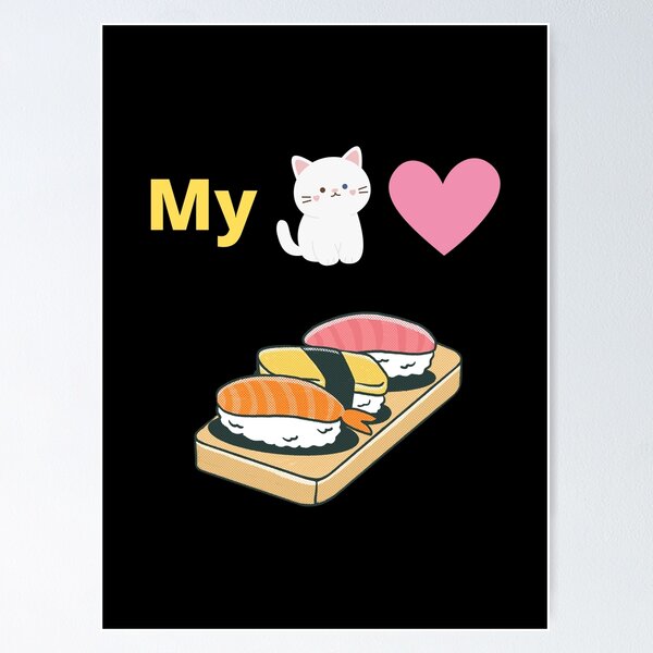 Item preview, My Cat Loves Sushi - Cute Funny Cat Heart Fish Design designed and sold by printableplanet.