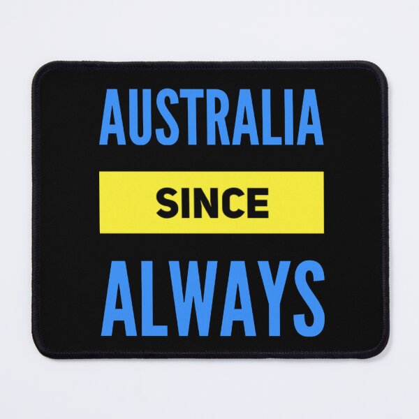 Item preview, Australia Since Always designed and sold by JOY STORE 45.