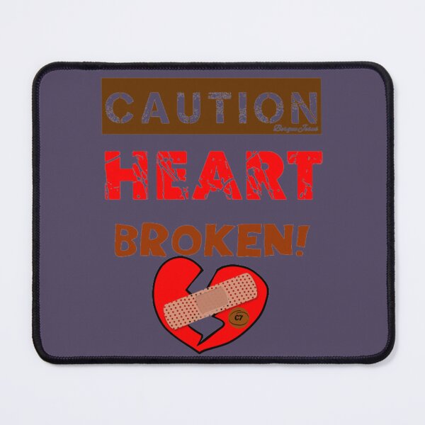 Item preview, CAUTION heart Broken! designed and sold by CSJ7.