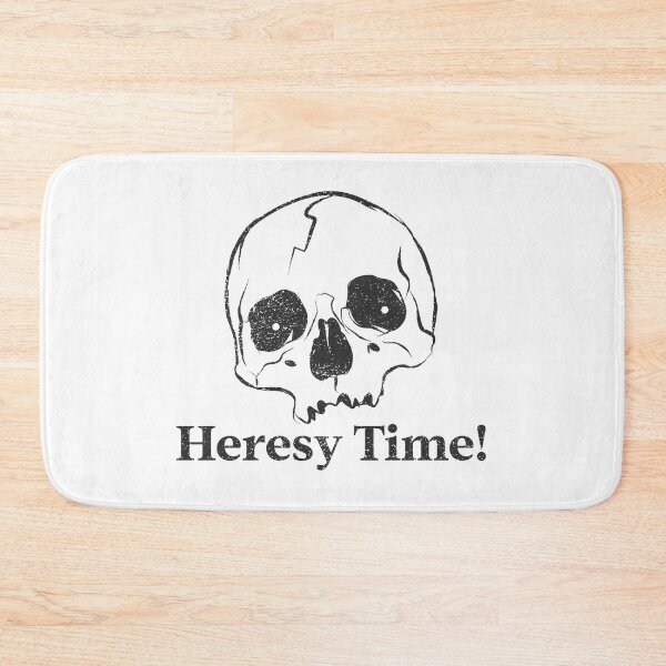 Item preview, Heresy Time! Grimdark Humor designed and sold by TB2018.