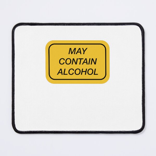 Item preview, May Contain Alcohol Sign designed and sold by Yonik ★★★★★.
