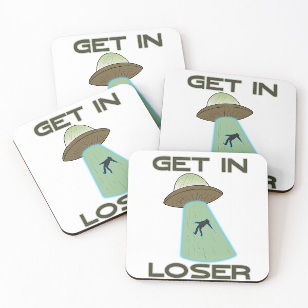 Item preview, Get In Loser designed and sold by Gibbonzo.