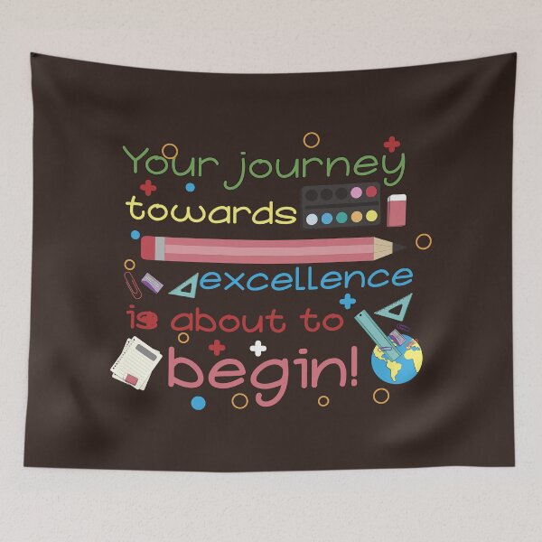 Item preview, "Your journey towards excellence is about to begin, Funny First Day of School" designed and sold by adarth.