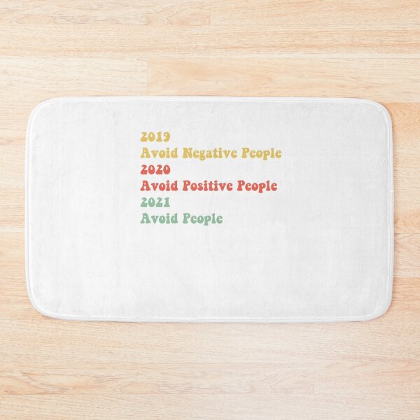 Item preview, 2019 Avoid Negative People 2020 Avoid Positive People 2021 Avoid People designed and sold by Yonik ★★★★★.