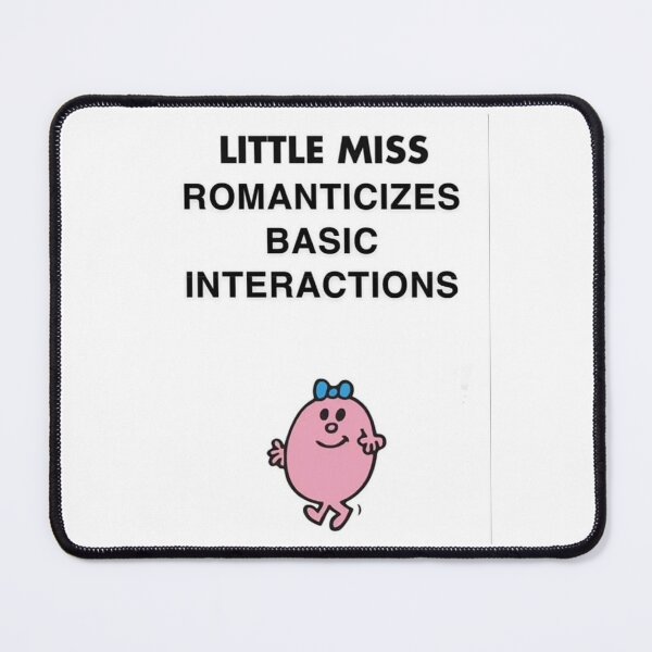 Item preview, little miss romanticizes basic interactions designed and sold by Ugly Bugs.