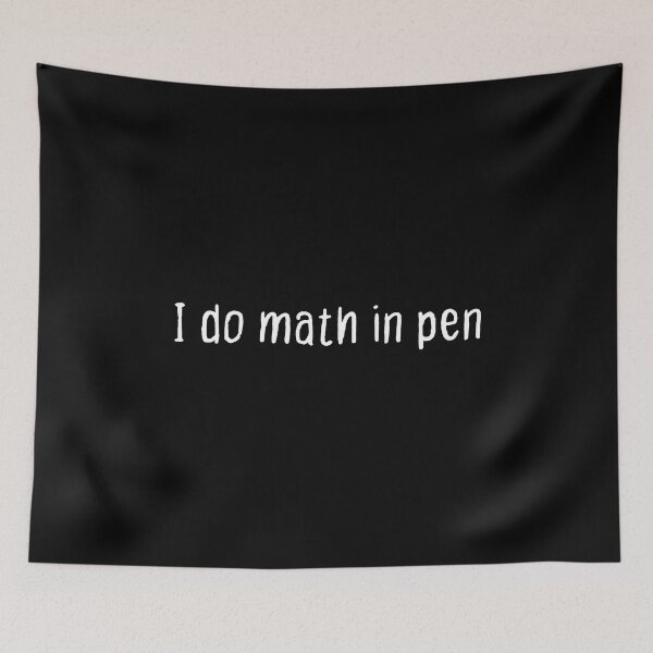 Item preview, I Do Math In Pen designed and sold by T-shirt For You.