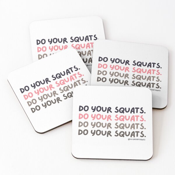 Item preview, DO YOUR SQUATS. v5 | @lilsboobthangs designed and sold by lilsboobthangs.