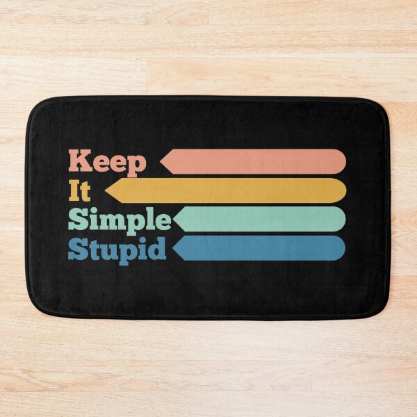 Item preview, Keep It Simple Stupid Kiss designed and sold by Tema EL.